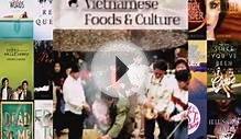 Vietnamese Foods and Culture (Festive Foods & Celebrations