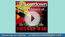 A Short History of the Origins of the Vietnam War Audiobook