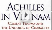 Health Book Review: Achilles in Vietnam: Combat Trauma and