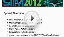 The Society for Imaging Informatics in Medicine (SIIM